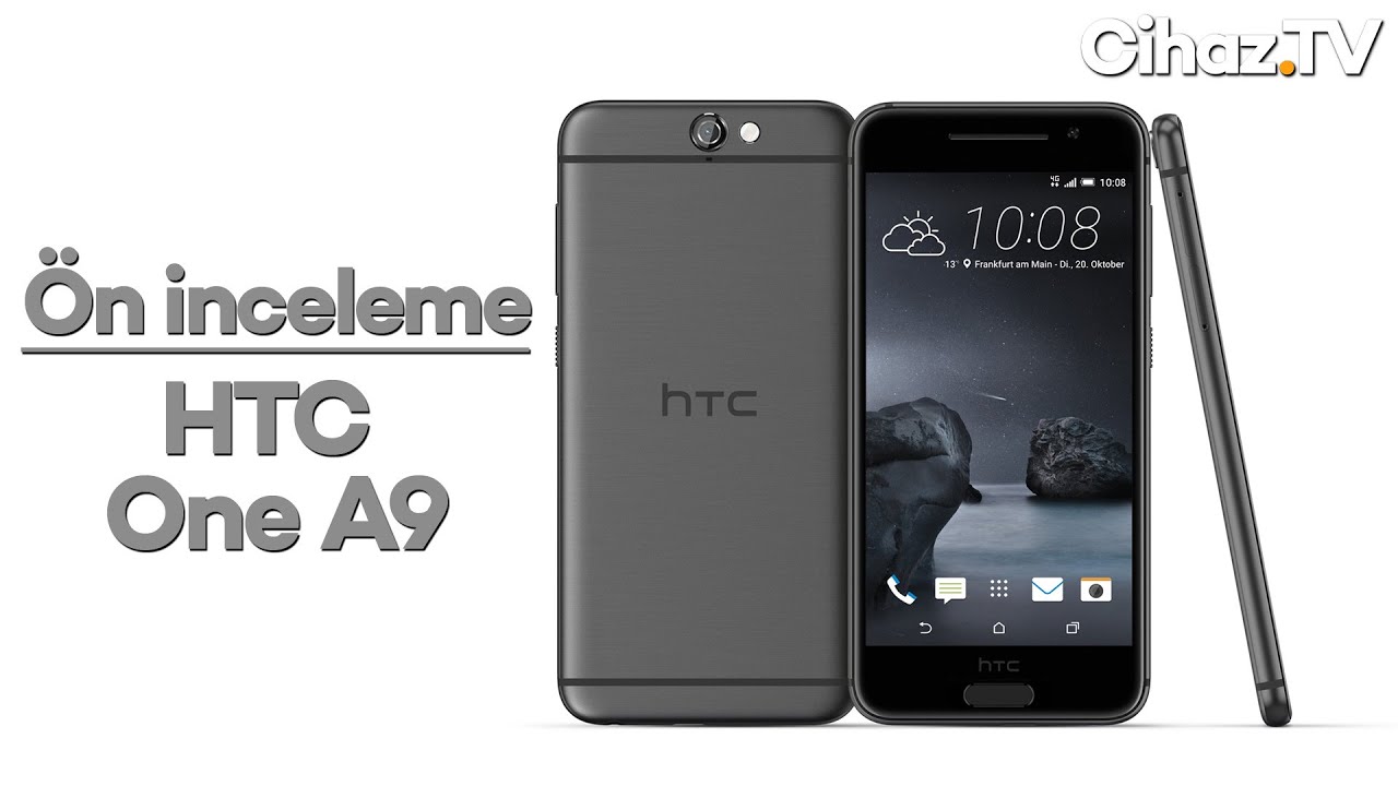 HTC One A9 video ön inceleme