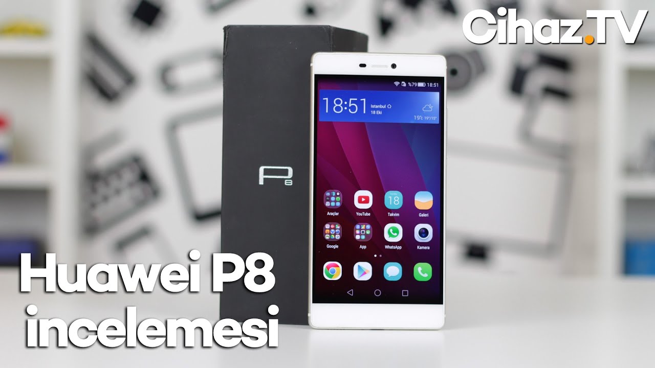 Huawei P8 video inceleme