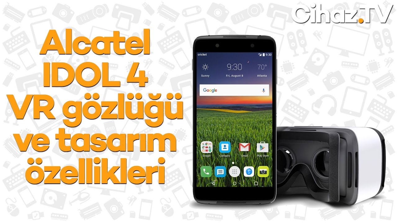 Alcatel Idol 4 VR gözlüğü ve tasarım özellikleri (Video)