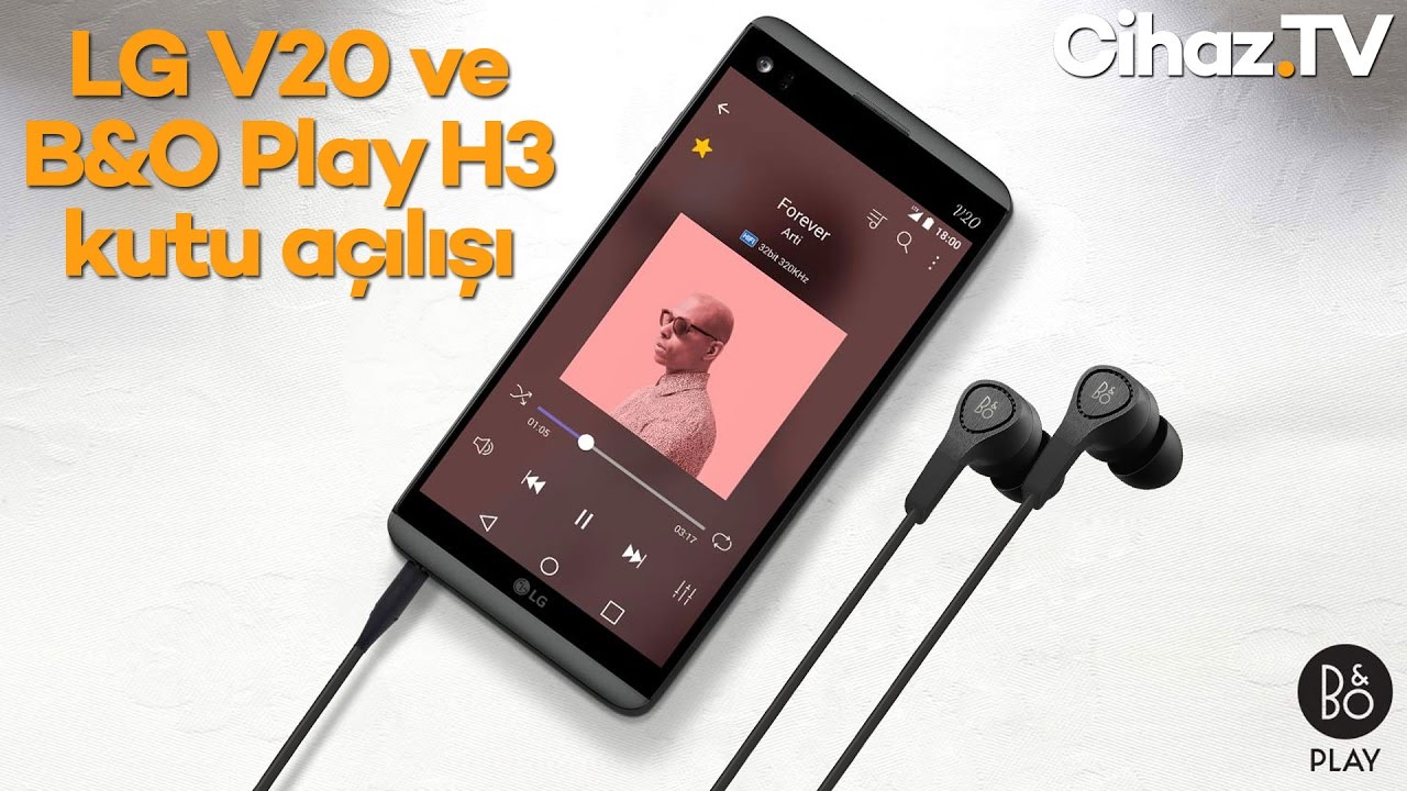 LG V20 kutu açılışı – B&O Play H3 kulaklık ile birlikte (Video)