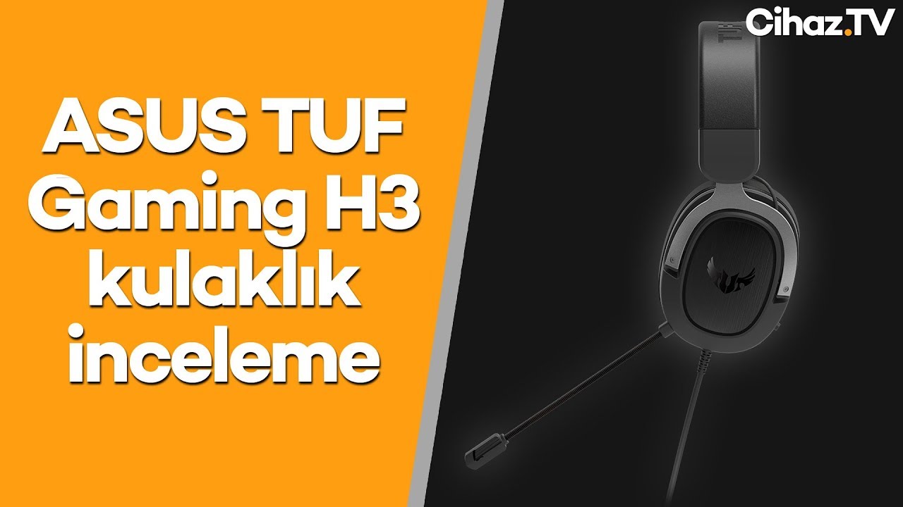 ASUS TUF Gaming H3 inceleme (Video)