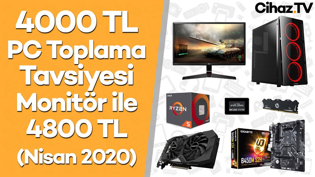 4000 TL PC Toplama Tavsiyeleri (Video)