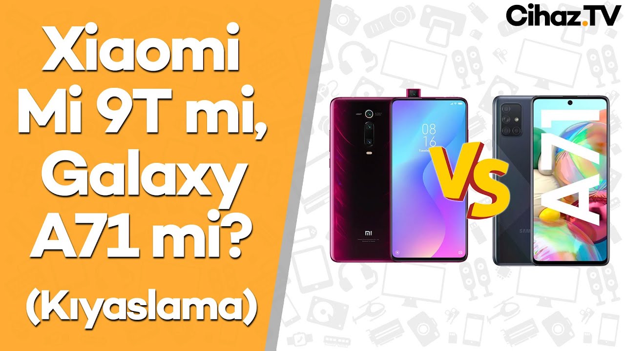 Xiaomi Mi 9t mi Galaxy A71 mi? (Video)