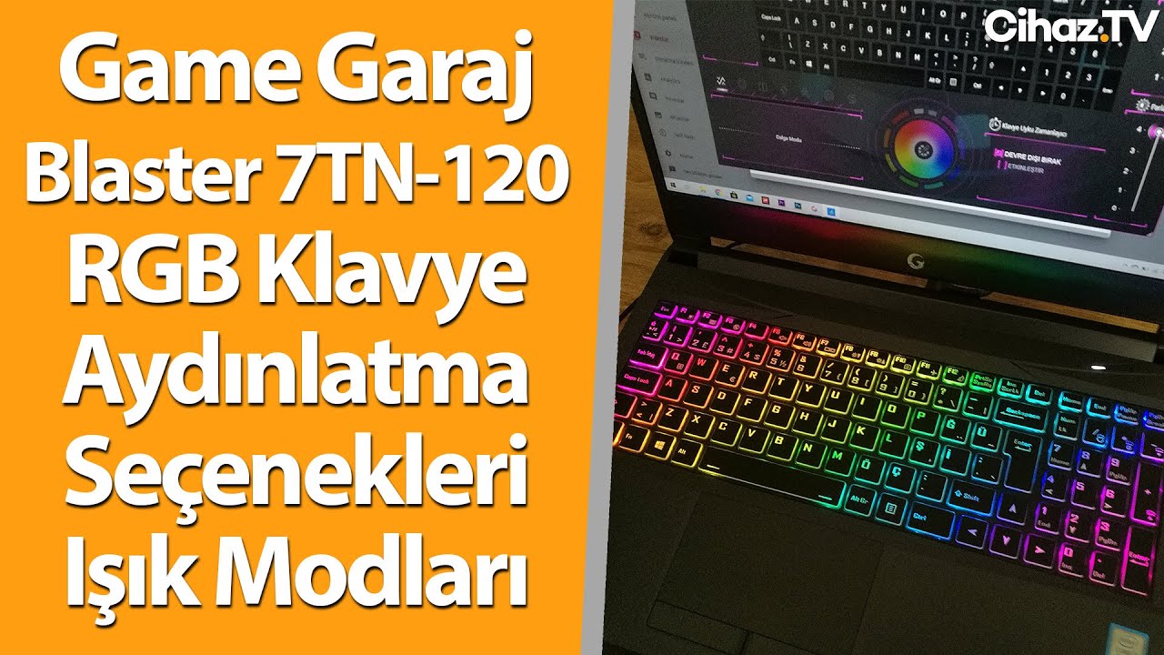 Game Garaj Blaster 7TN-120 RGB Klavye Modları ve Işıklandırma Ayarları (Video)