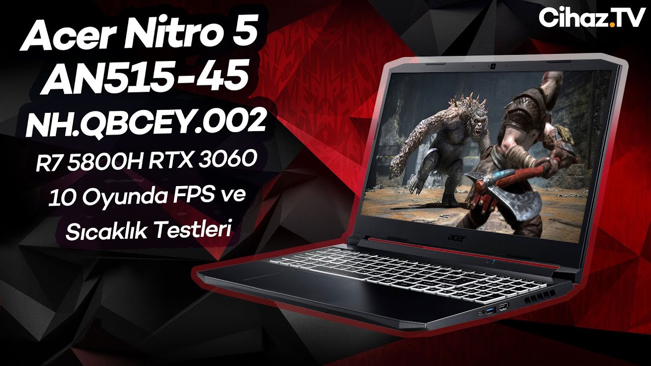 R7 5800H RTX 3060 Acer Nitro 5 AN515-45 NH.QBCEY.002 Laptop İncelemesi (Video)