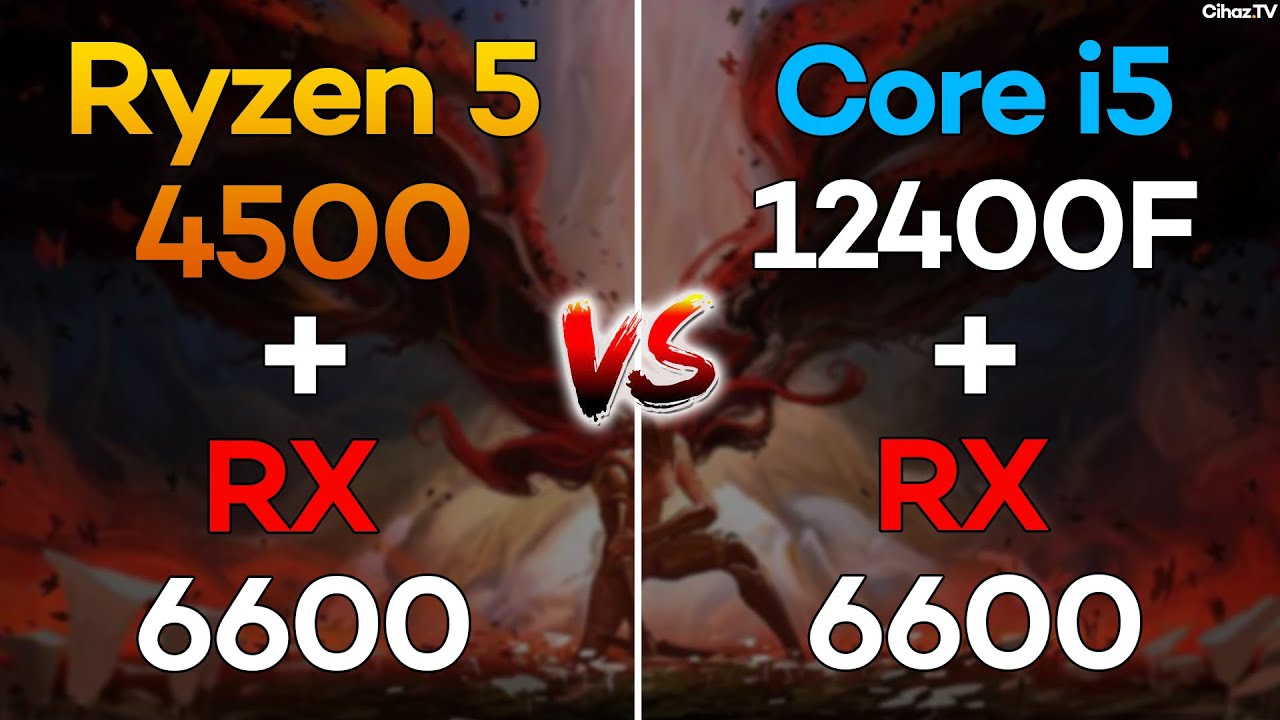 Ryzen 5 4500 + RX 6600 vs Core i5 12400F + RX 6600 1080p FPS Kıyaslaması