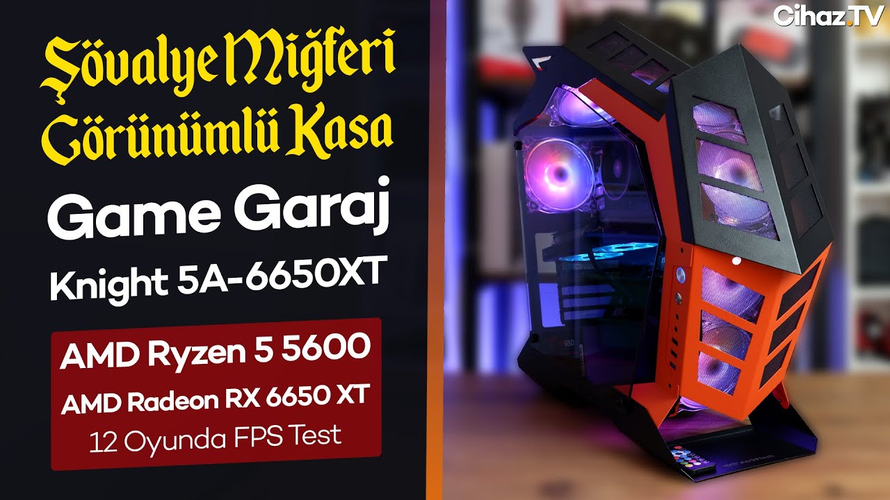 Game Garaj Knight 5A-6650XT İncelemesi – R5 5600 RX 6650 XT FPS Testleri