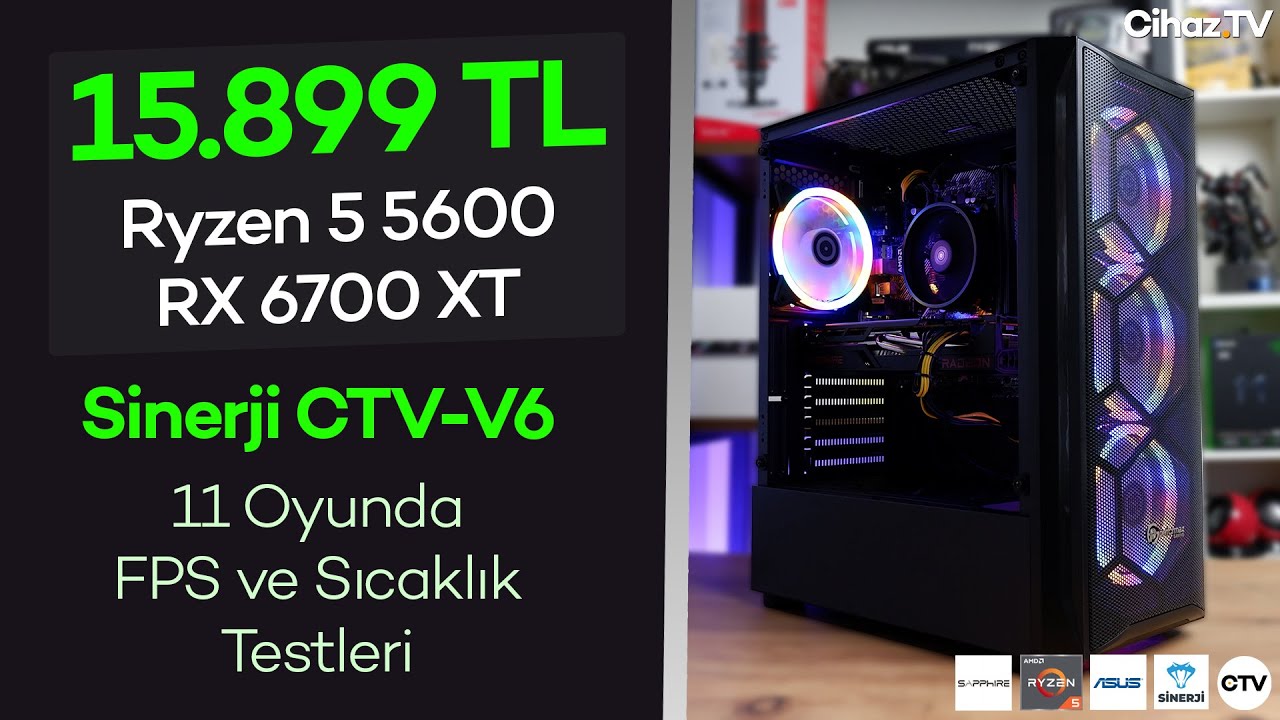 Sinerji CTV-V6 incelemesi – R5 5600 + RX 6700 XT 1080p FPS Testleri