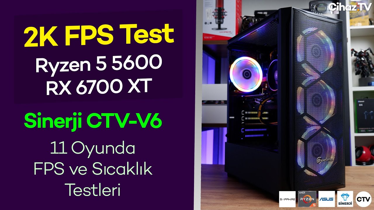 Ryzen 5 5600 RX 6700 XT 2K Ultra FPS Testleri – Sinerji CTV-V6