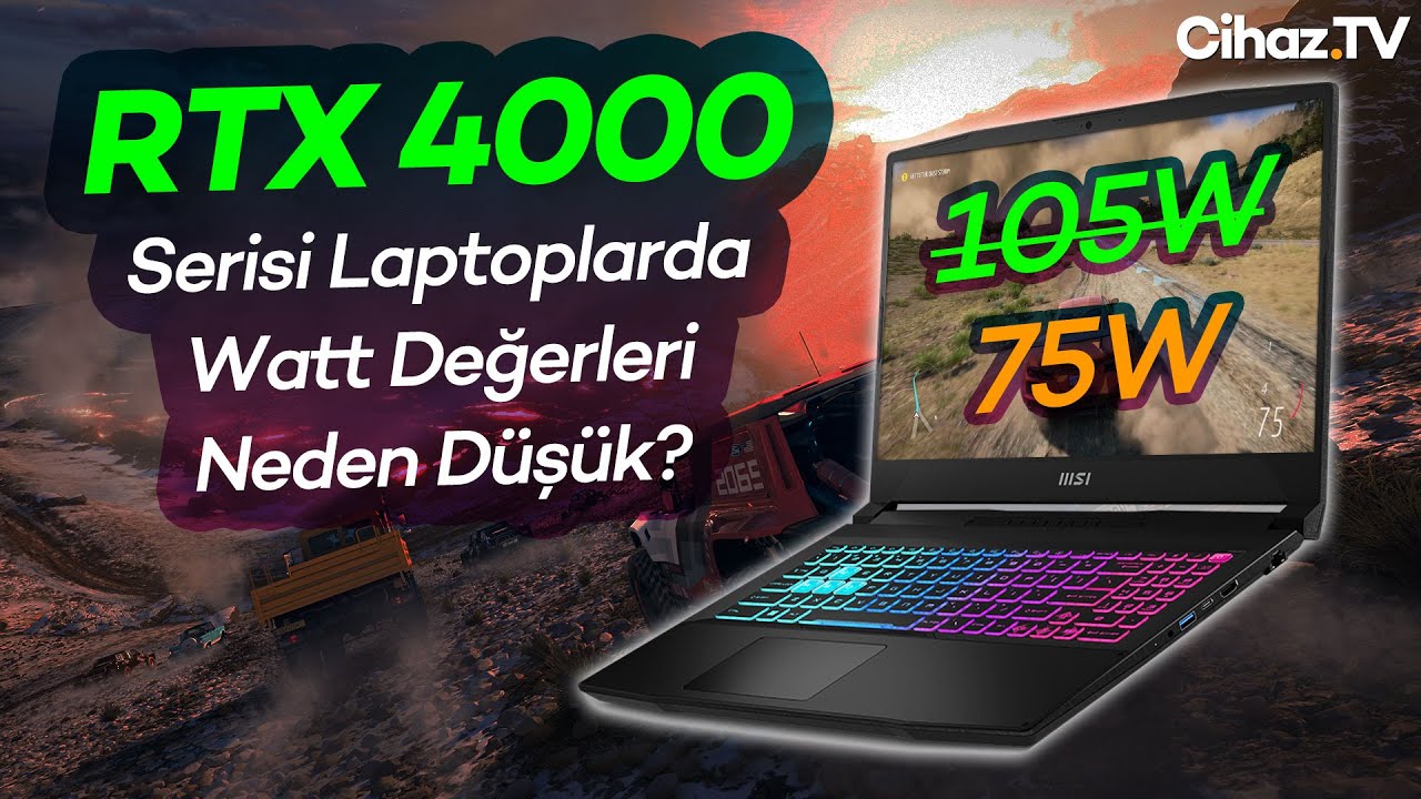 RTX 4000 Serisi Laptoplarda Ekran Kartı Watt Değerleri Neden Düşük? (Video)