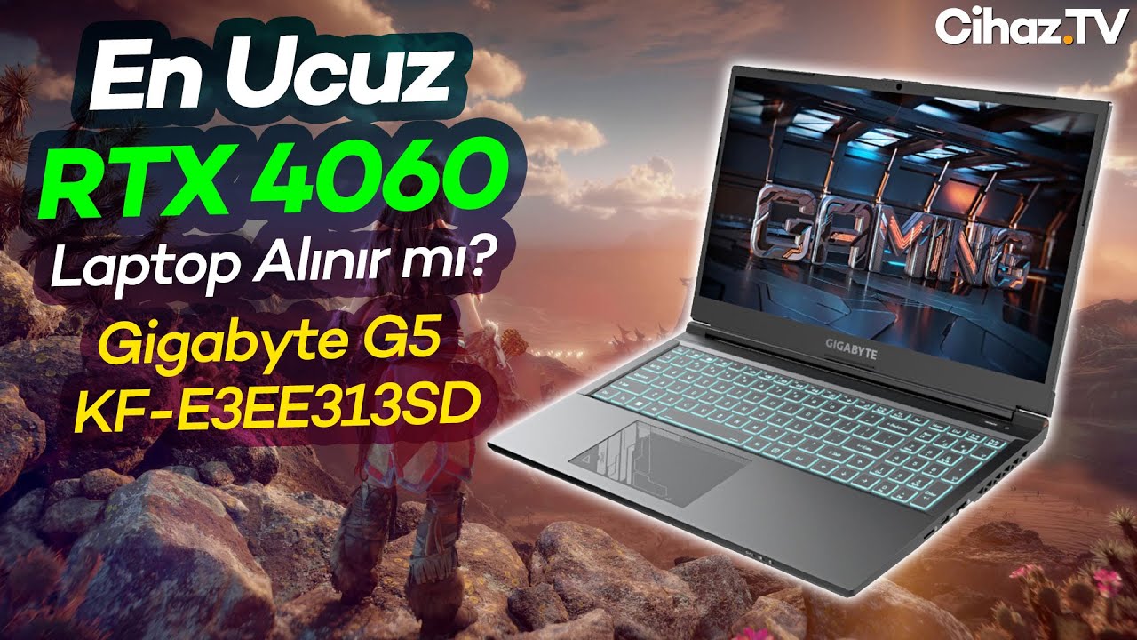 En Ucuz RTX 4060 Laptop Gigabyte G5 KF-E3EE313SD Alınır mı? (Video)